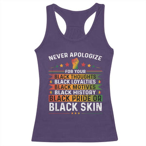 Black Pride Racerback Tank Top Never Apologize For Your Blackness Black History Month TS09 Purple Print Your Wear