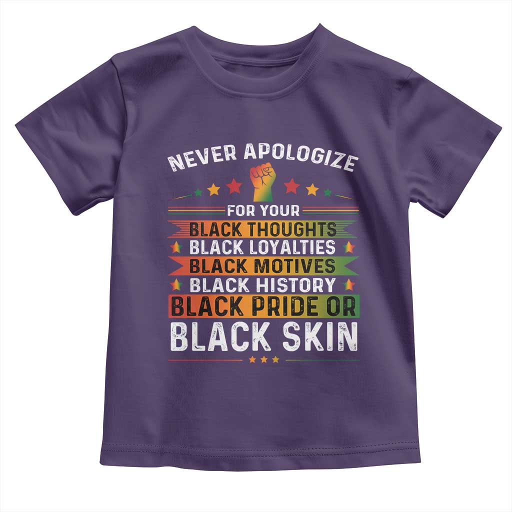 Black Pride Toddler T Shirt Never Apologize For Your Blackness Black History Month TS09 Purple Print Your Wear