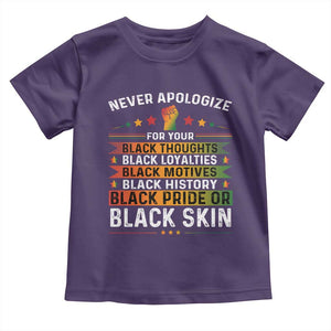 Black Pride Toddler T Shirt Never Apologize For Your Blackness Black History Month TS09 Purple Print Your Wear