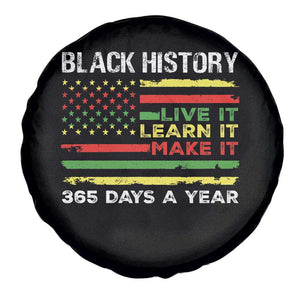 Black History Month Spare Tire Cover Live It Learn It Make It African American TS09 Print Your Wear