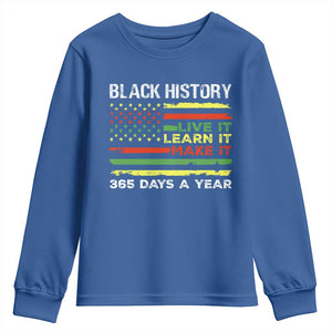 Black History Month Youth Sweatshirt Live It Learn It Make It African American TS09 Royal Blue Print Your Wear