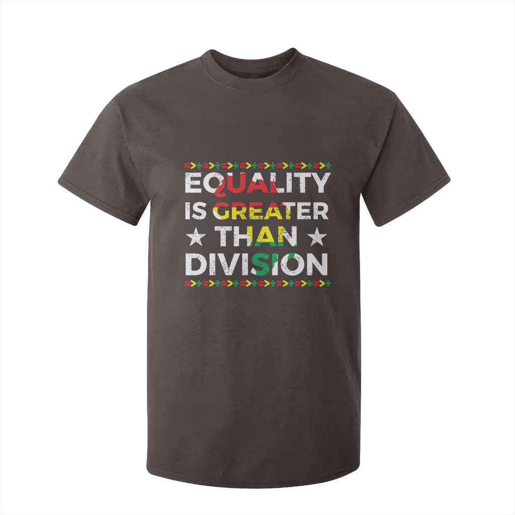 Black History Month T Shirt For Kid Equality Is Greater Than Division TS09 Dark Chocolate Print Your Wear