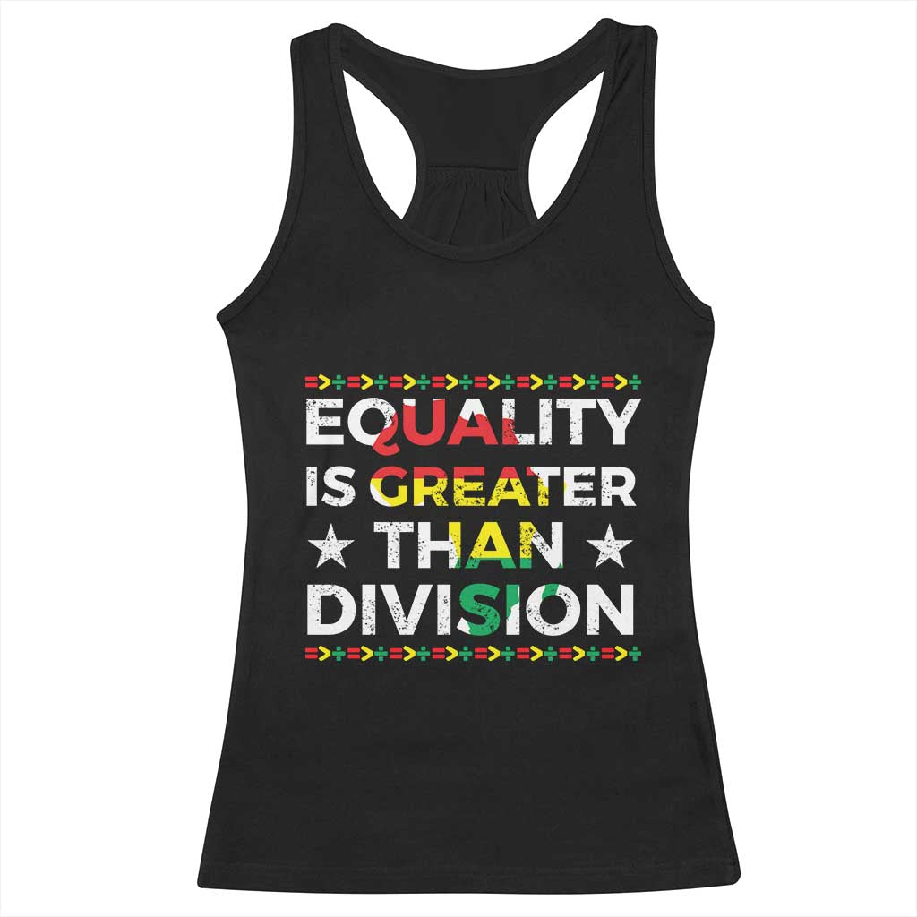 Black History Month Racerback Tank Top Equality Is Greater Than Division TS09 Black Print Your Wear