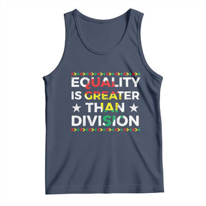 Black History Month Tank Top Equality Is Greater Than Division TS09 Navy Print Your Wear