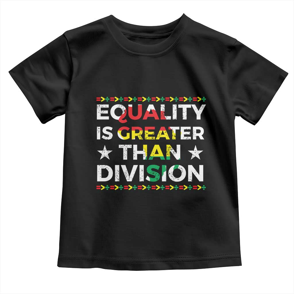 Black History Month Toddler T Shirt Equality Is Greater Than Division TS09 Black Print Your Wear