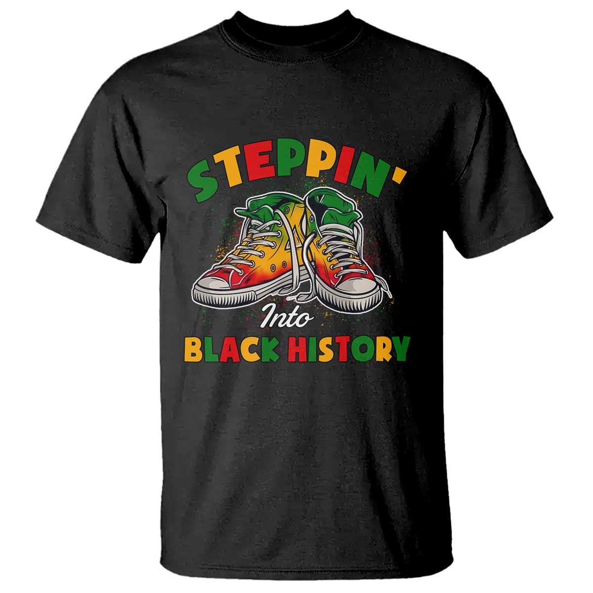 Stepping Into Black History Month T Shirt TS09 Black Print Your Wear