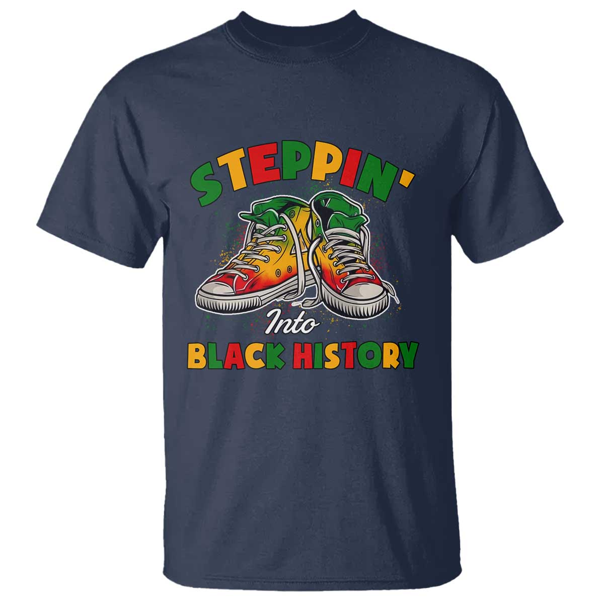 Stepping Into Black History Month T Shirt TS09 Navy Print Your Wear