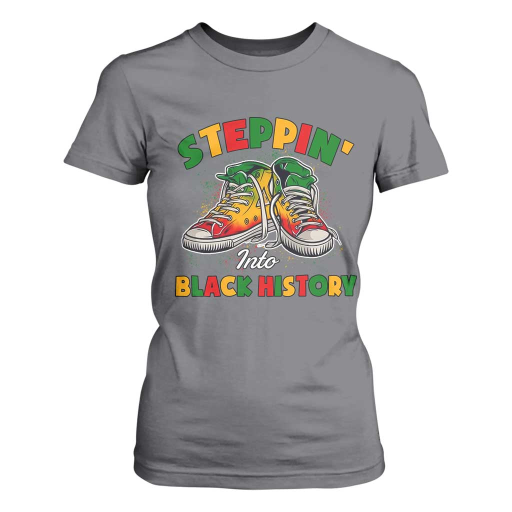 Stepping Into Black History Month T Shirt For Women TS09 Charcoal Print Your Wear