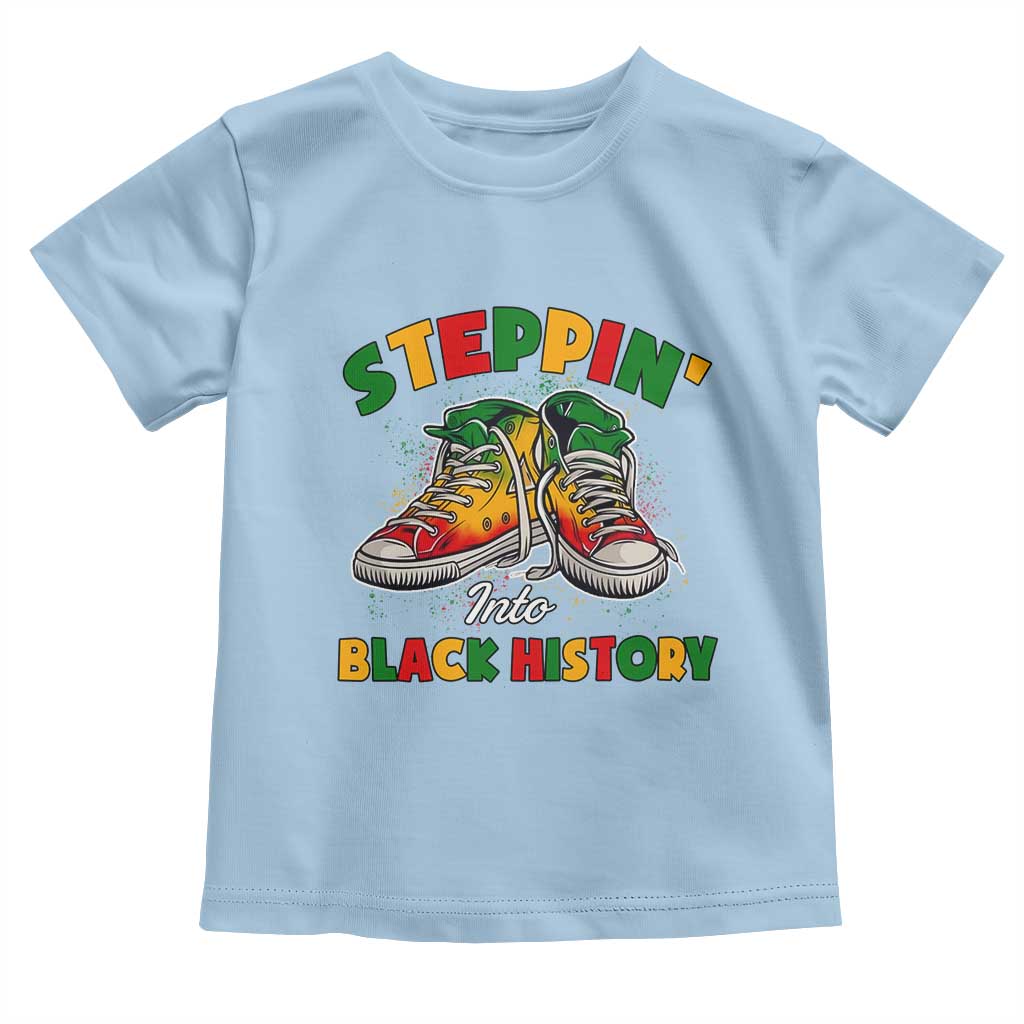 Stepping Into Black History Month Toddler T Shirt TS09 Light Blue Print Your Wear