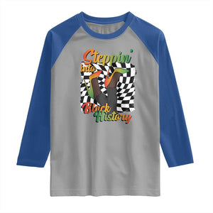 Stepping Into Black History Month Raglan Shirt African American Women Melanin Pride TS09 Sport Gray Royal Print Your Wear