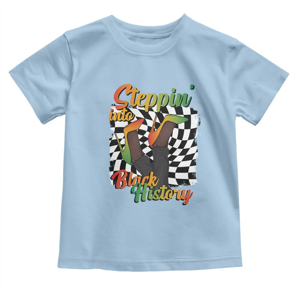 Stepping Into Black History Month Toddler T Shirt African American Women Melanin Pride TS09 Light Blue Print Your Wear
