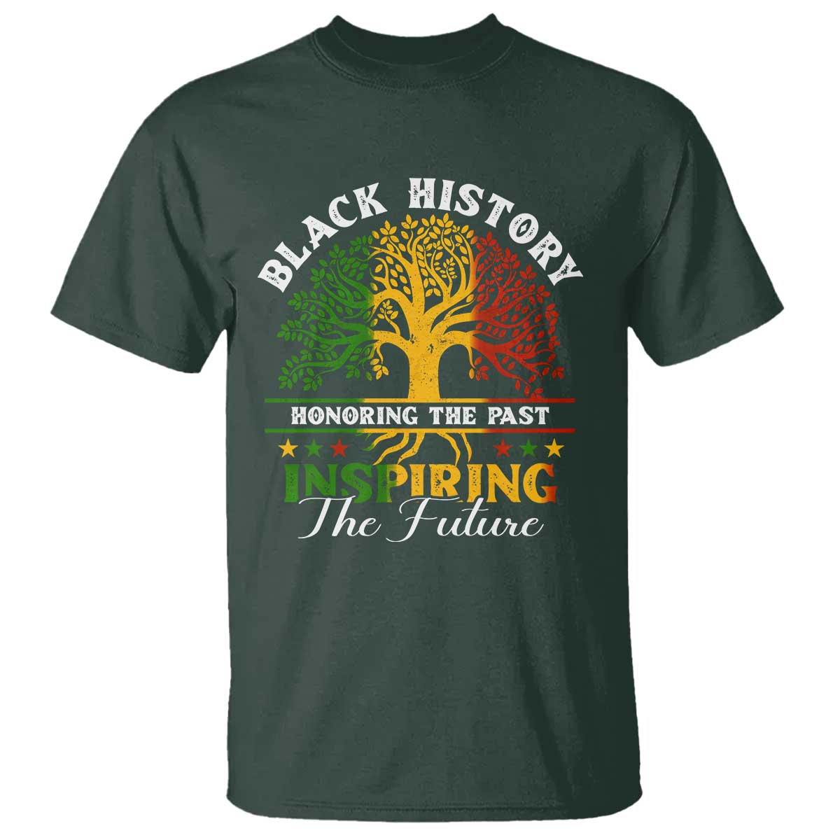 Black History T Shirt Honoring The Past Inspiring The Future TS09 Dark Forest Green Print Your Wear