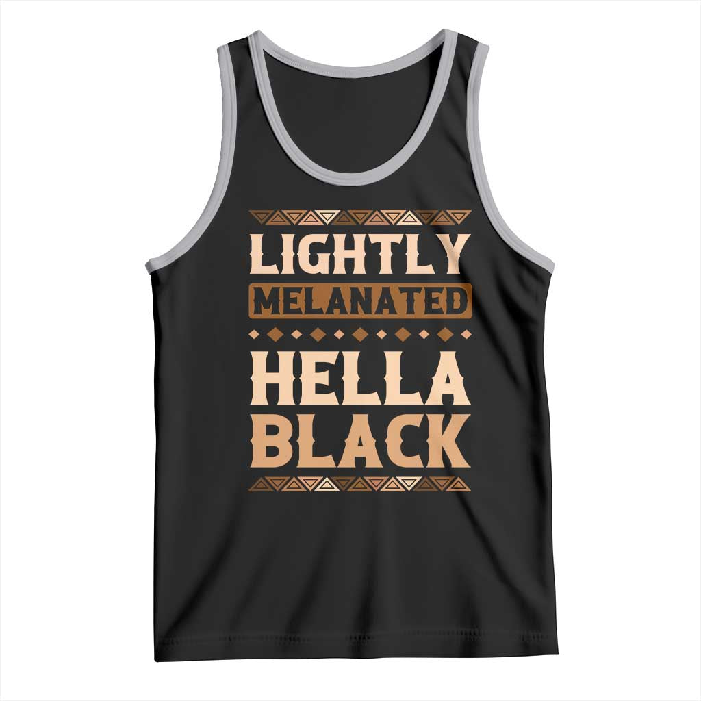 Melanin African Pride Tank Top Lightly Melanated Hella Black Black History TS09 Black Athletic Heather Print Your Wear