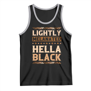 Melanin African Pride Tank Top Lightly Melanated Hella Black Black History TS09 Black Athletic Heather Print Your Wear