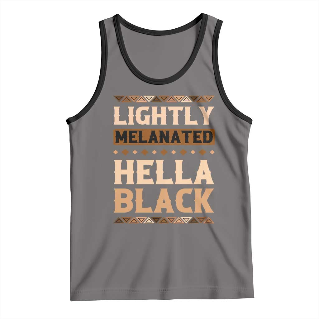Melanin African Pride Tank Top Lightly Melanated Hella Black Black History TS09 Deep Heather Black Print Your Wear