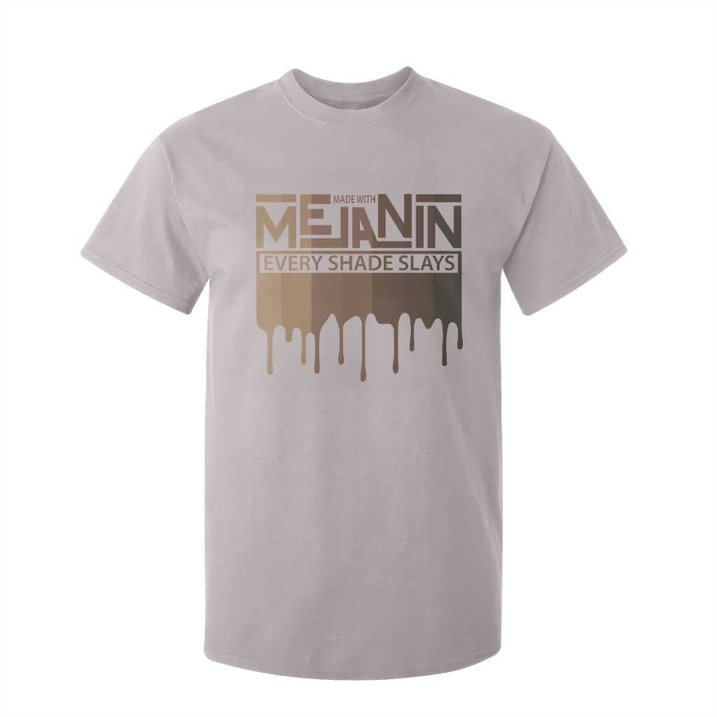 Melanin African Pride T Shirt For Kid Made With Melanin Every Shade Slays TS09 Ice Gray Print Your Wear