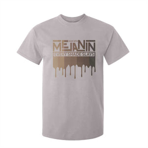 Melanin African Pride T Shirt For Kid Made With Melanin Every Shade Slays TS09 Ice Gray Print Your Wear
