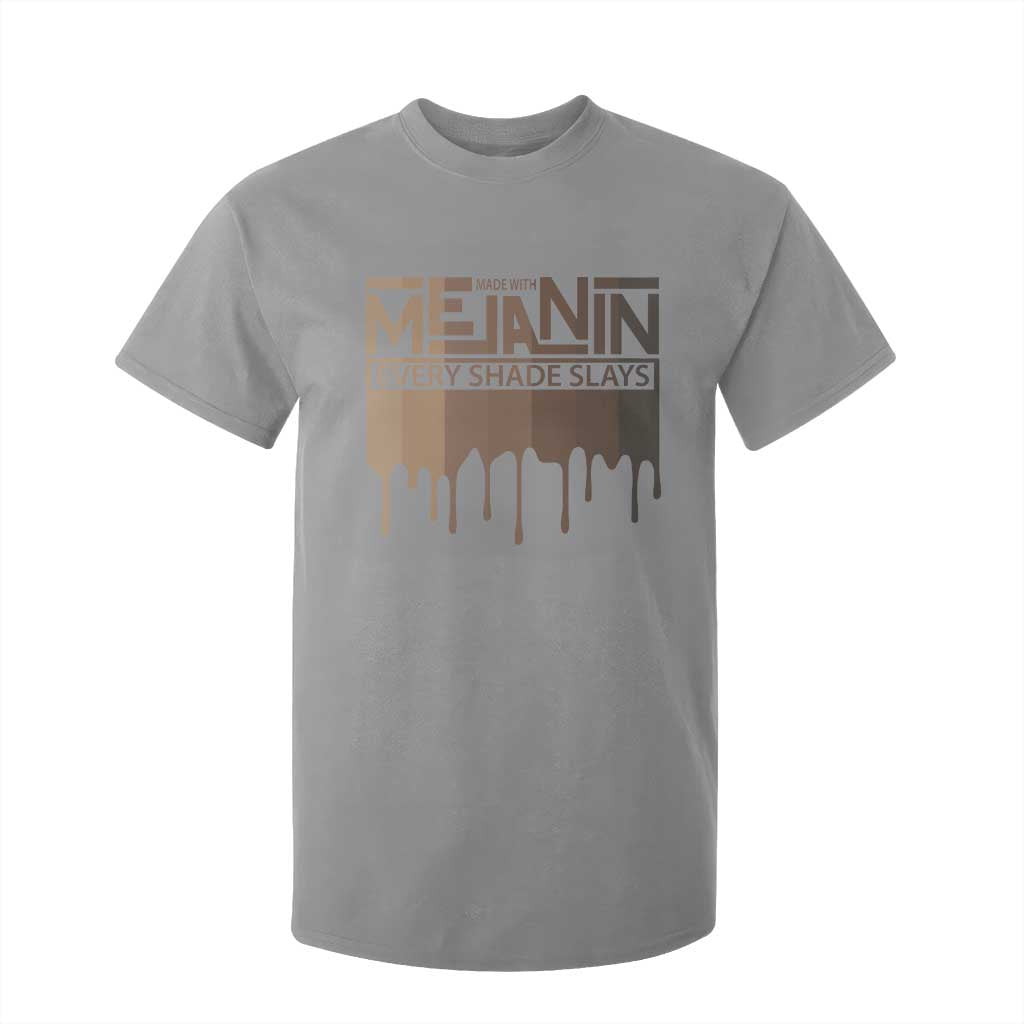 Melanin African Pride T Shirt For Kid Made With Melanin Every Shade Slays TS09 Sport Gray Print Your Wear