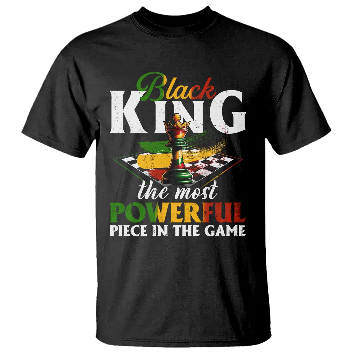 Black Pride T Shirt Black King The Most Powerful Piece In The Game TS09 Black Print Your Wear