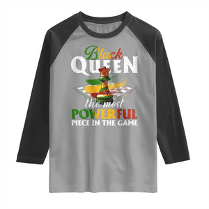 Black Pride Raglan Shirt Black Queen The Most Powerful Piece In The Game TS09 Sport Gray Black Print Your Wear
