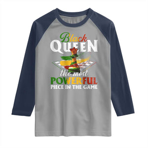 Black Pride Raglan Shirt Black Queen The Most Powerful Piece In The Game TS09 Sport Gray Navy Print Your Wear