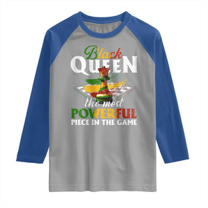 Black Pride Raglan Shirt Black Queen The Most Powerful Piece In The Game TS09 Sport Gray Royal Print Your Wear