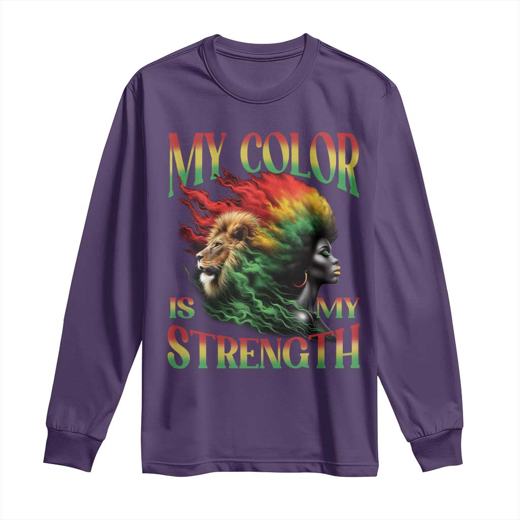 Black Pride Long Sleeve Shirt My Color Is My Strength African American Women Lion TS09 Purple Print Your Wear