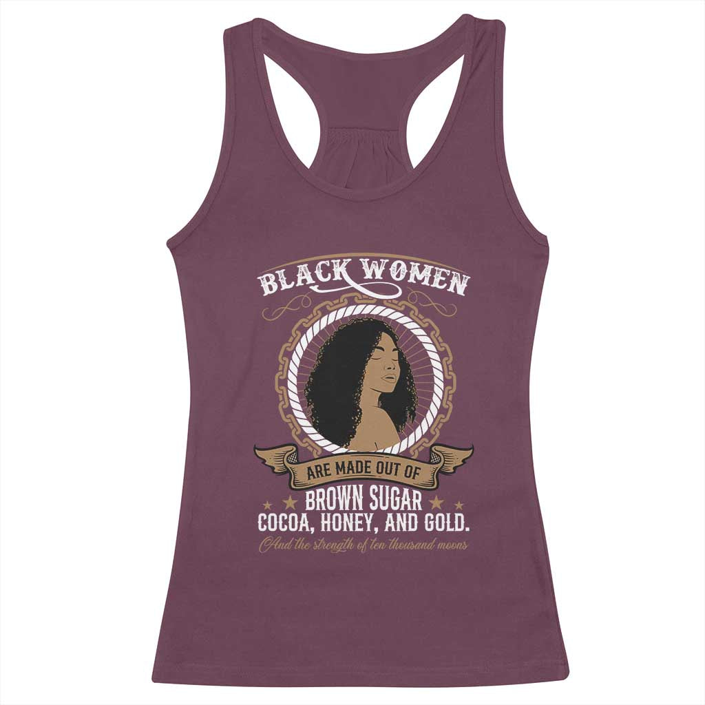 Black Women Pride Racerback Tank Top Made Out Of Brown Sugar Cocoa Honey And Gold Retro TS09 Maroon Print Your Wear