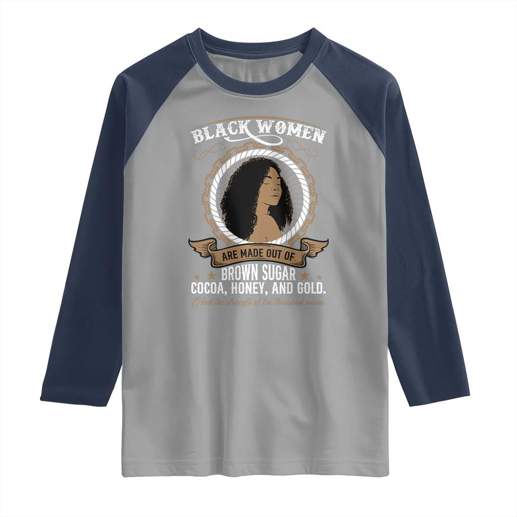 Black Women Pride Raglan Shirt Made Out Of Brown Sugar Cocoa Honey And Gold Retro TS09 Sport Gray Navy Print Your Wear