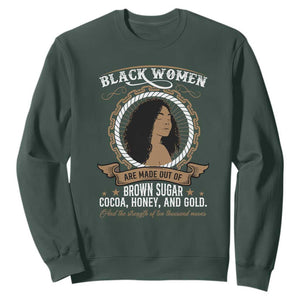 Black Women Pride Sweatshirt Made Out Of Brown Sugar Cocoa Honey And Gold Retro TS09 Dark Forest Green Print Your Wear