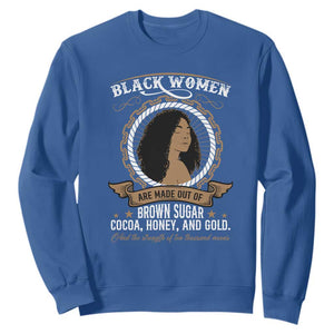 Black Women Pride Sweatshirt Made Out Of Brown Sugar Cocoa Honey And Gold Retro TS09 Royal Blue Print Your Wear