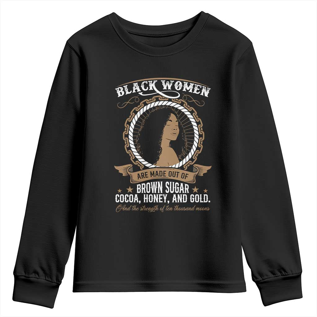 Black Women Pride Youth Sweatshirt Made Out Of Brown Sugar Cocoa Honey And Gold Retro TS09 Black Print Your Wear