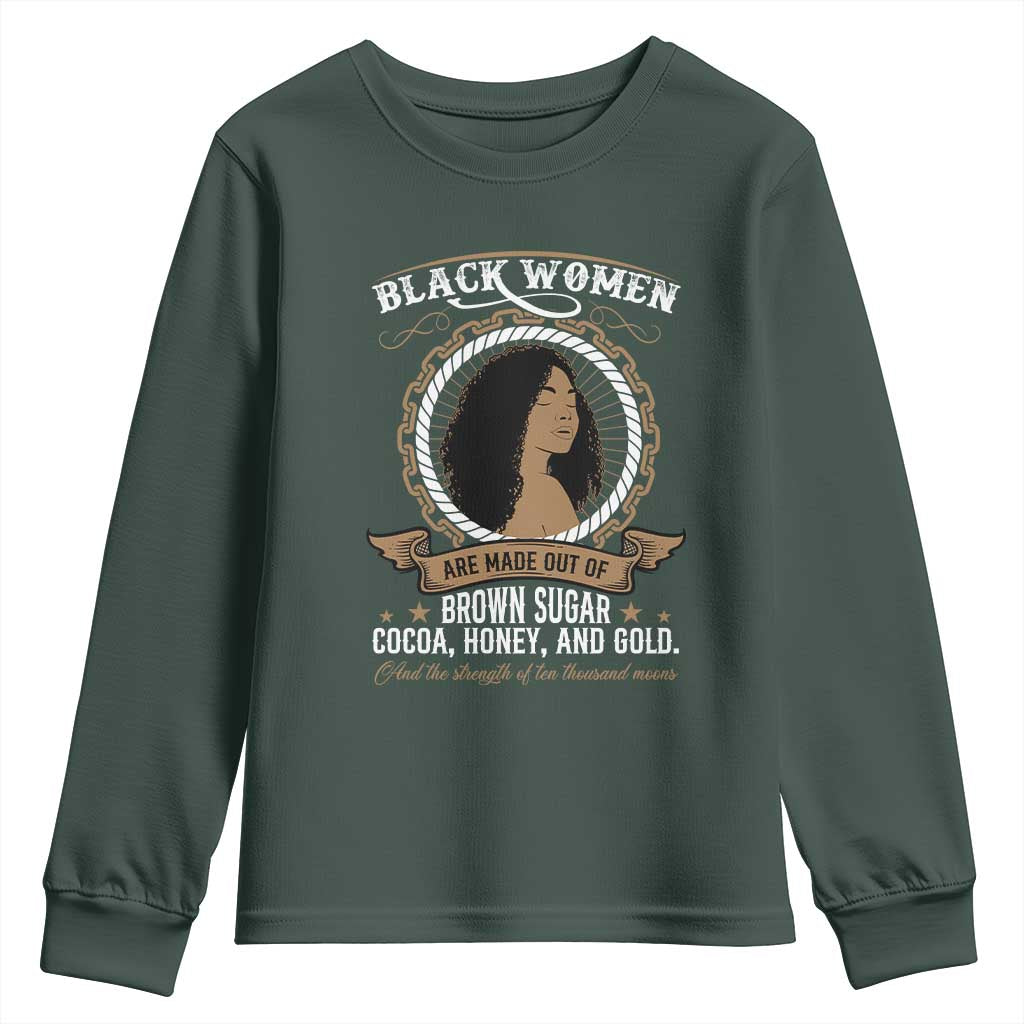 Black Women Pride Youth Sweatshirt Made Out Of Brown Sugar Cocoa Honey And Gold Retro TS09 Dark Forest Green Print Your Wear