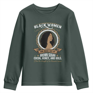 Black Women Pride Youth Sweatshirt Made Out Of Brown Sugar Cocoa Honey And Gold Retro TS09 Dark Forest Green Print Your Wear