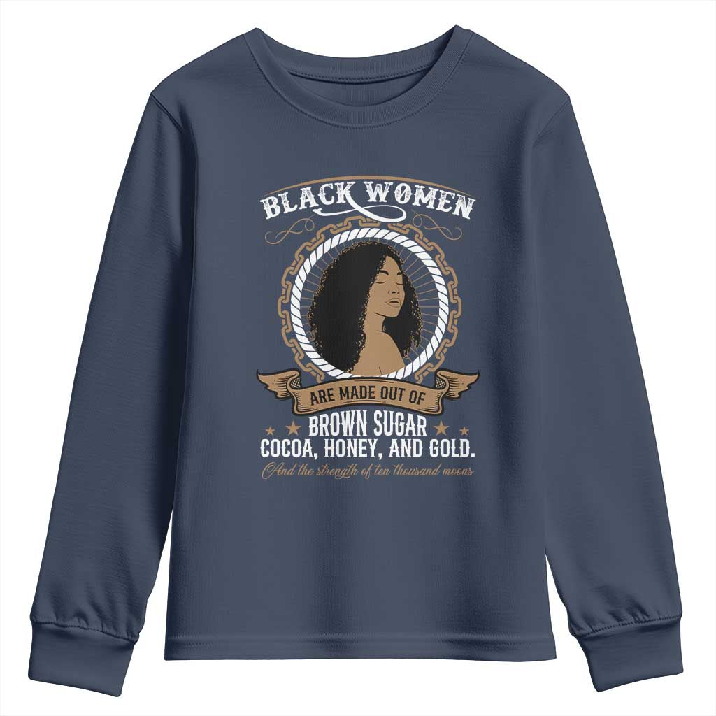 Black Women Pride Youth Sweatshirt Made Out Of Brown Sugar Cocoa Honey And Gold Retro TS09 Navy Print Your Wear