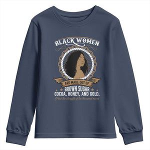 Black Women Pride Youth Sweatshirt Made Out Of Brown Sugar Cocoa Honey And Gold Retro TS09 Navy Print Your Wear