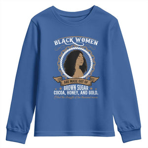 Black Women Pride Youth Sweatshirt Made Out Of Brown Sugar Cocoa Honey And Gold Retro TS09 Royal Blue Print Your Wear