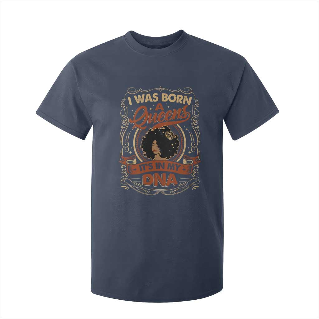 Black Women Pride T Shirt For Kid I Was Born A Queen It's In My DNA TS09 Navy Print Your Wear