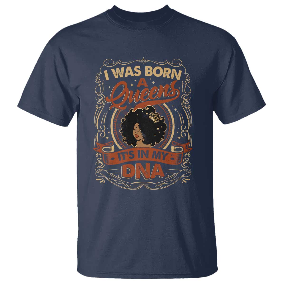 Black Women Pride T Shirt I Was Born A Queen It's In My DNA TS09 Navy Print Your Wear