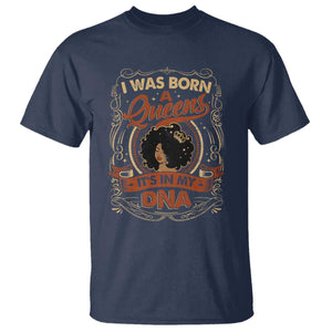 Black Women Pride T Shirt I Was Born A Queen It's In My DNA TS09 Navy Print Your Wear