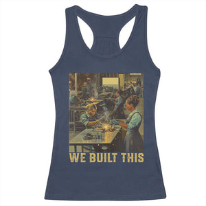 Black Women Power Racerback Tank Top We Built This Black Women In History Female Empowerment TS09 Navy Print Your Wear