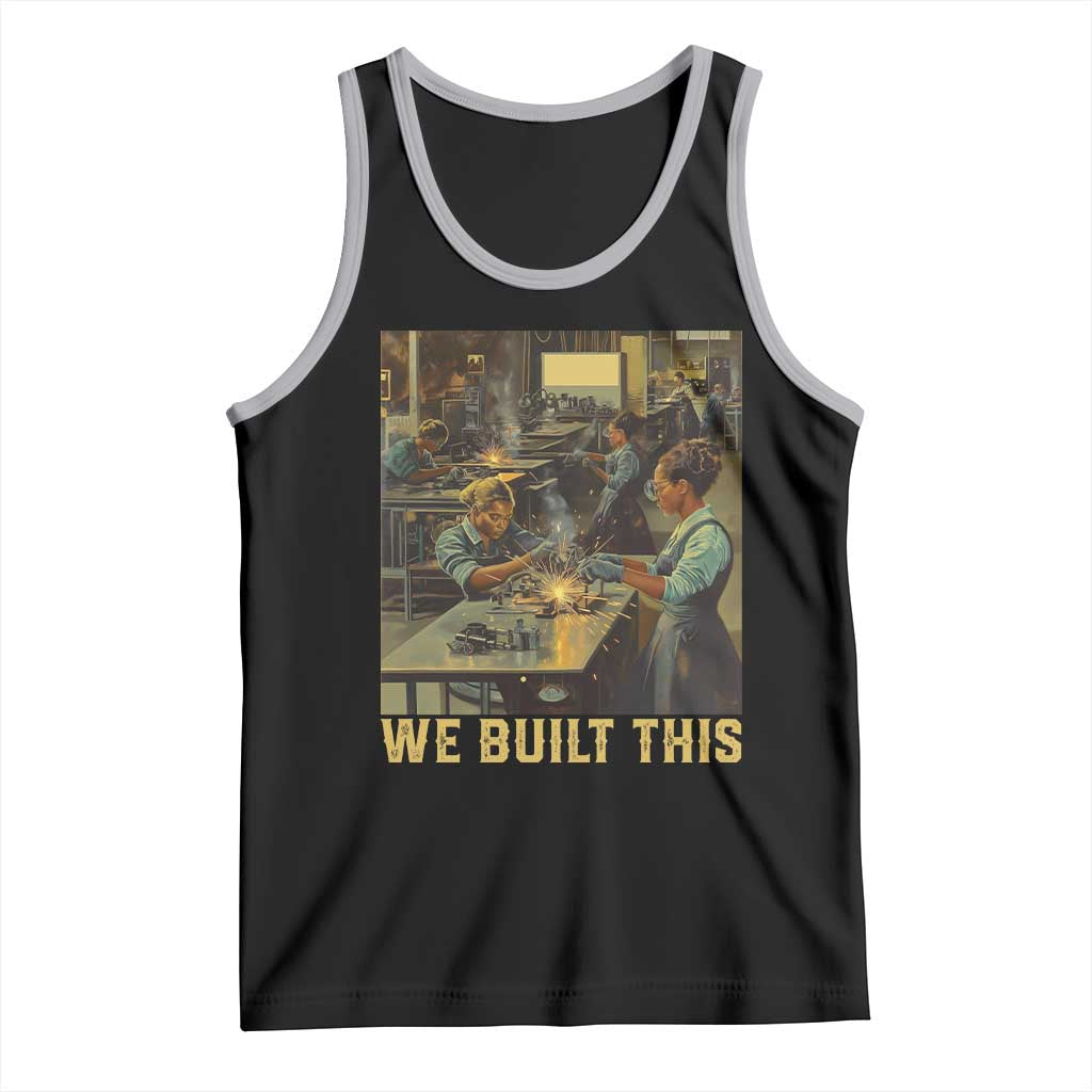 Black Women Power Tank Top We Built This Black Women In History Female Empowerment TS09 Black Athletic Heather Print Your Wear