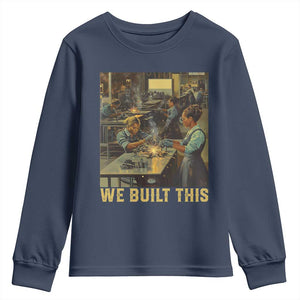 Black Women Power Youth Sweatshirt We Built This Black Women In History Female Empowerment TS09 Navy Print Your Wear