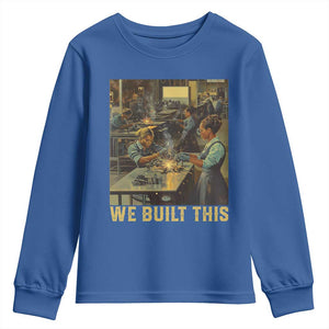 Black Women Power Youth Sweatshirt We Built This Black Women In History Female Empowerment TS09 Royal Blue Print Your Wear