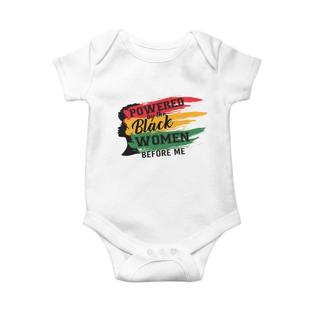 Powered By The Black Women Before Me Baby Onesie TS09 White Print Your Wear