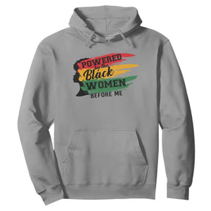 Powered By The Black Women Before Me Hoodie TS09 Sport Gray Print Your Wear