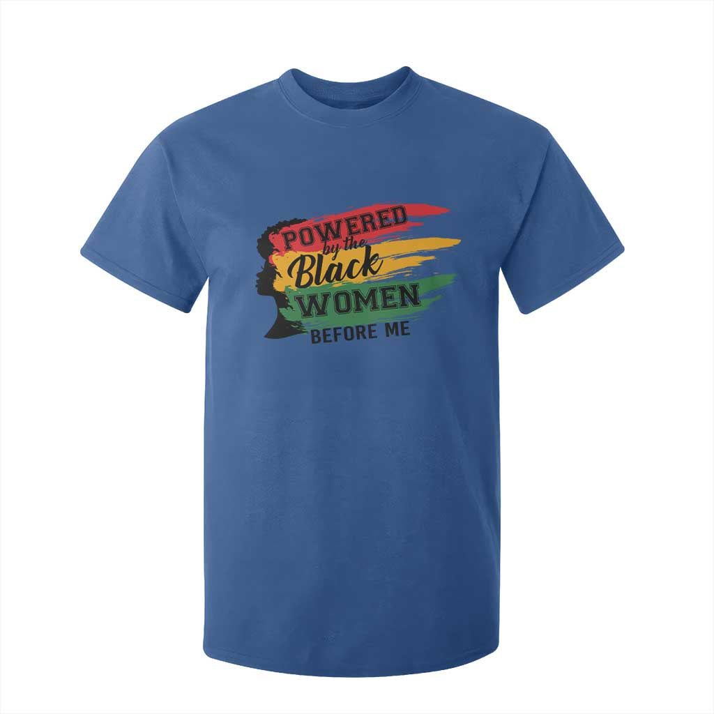 Powered By The Black Women Before Me T Shirt For Kid TS09 Royal Blue Print Your Wear