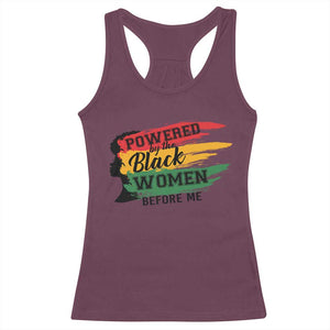 Powered By The Black Women Before Me Racerback Tank Top TS09 Maroon Print Your Wear