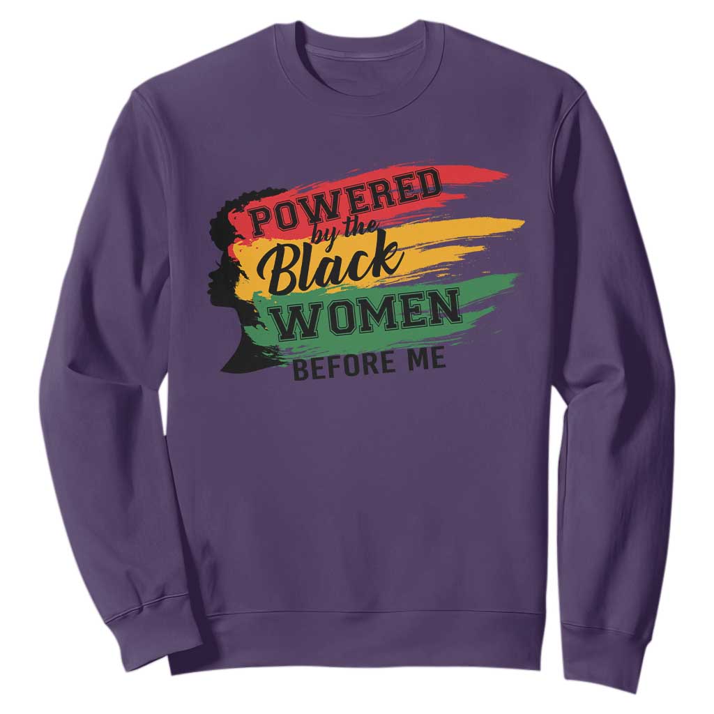 Powered By The Black Women Before Me Sweatshirt TS09 Purple Print Your Wear