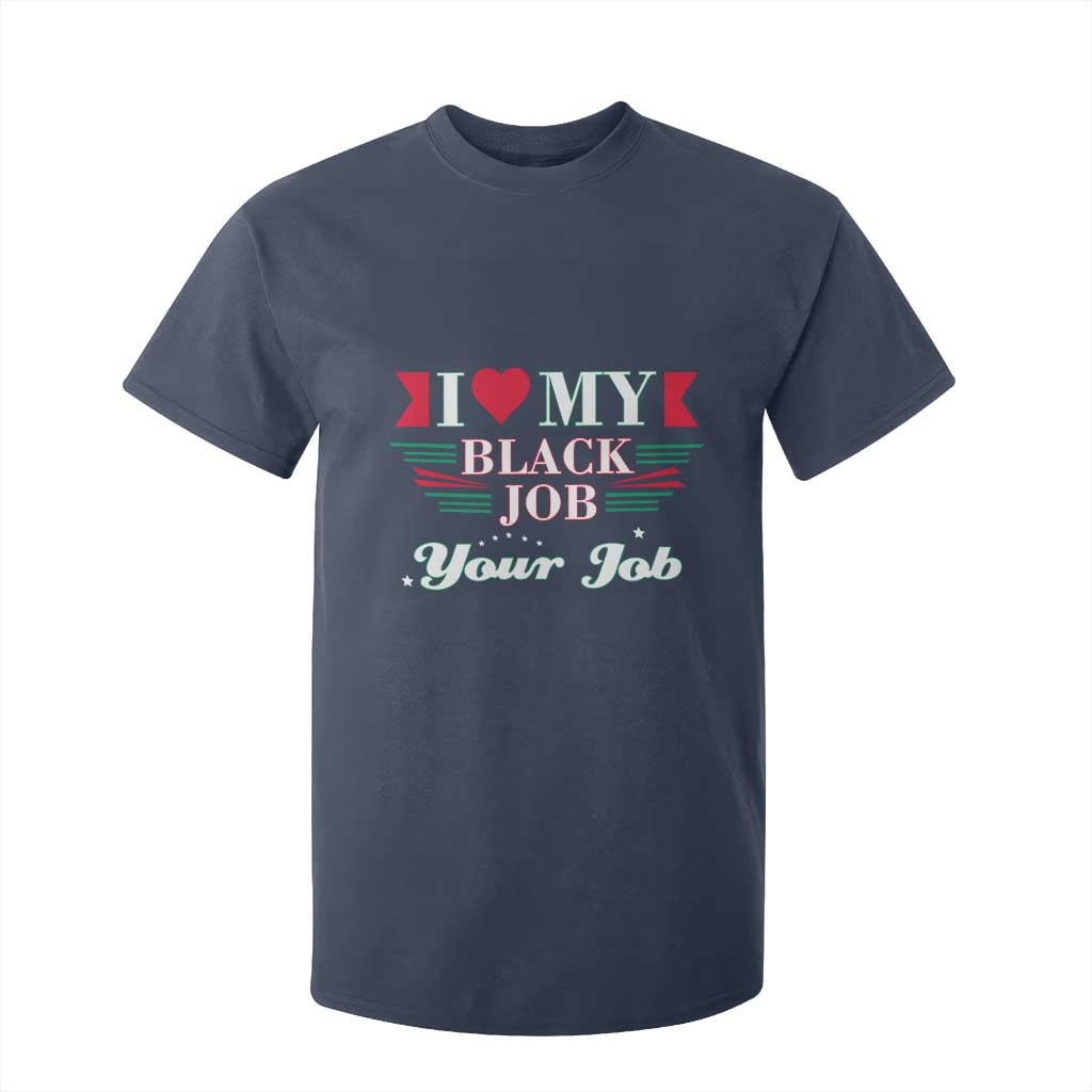 Personalized Black Jobs T Shirt For Kid Custom Job I Love My Black Job TS09 Navy Print Your Wear